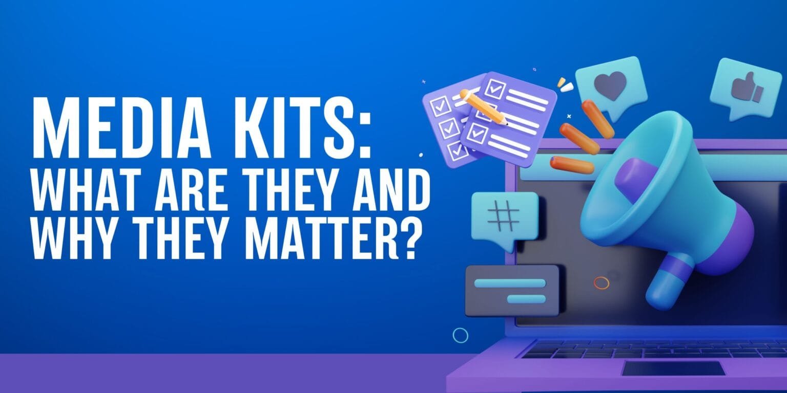 What is Media Kit and Why is Important in PR Strategy?