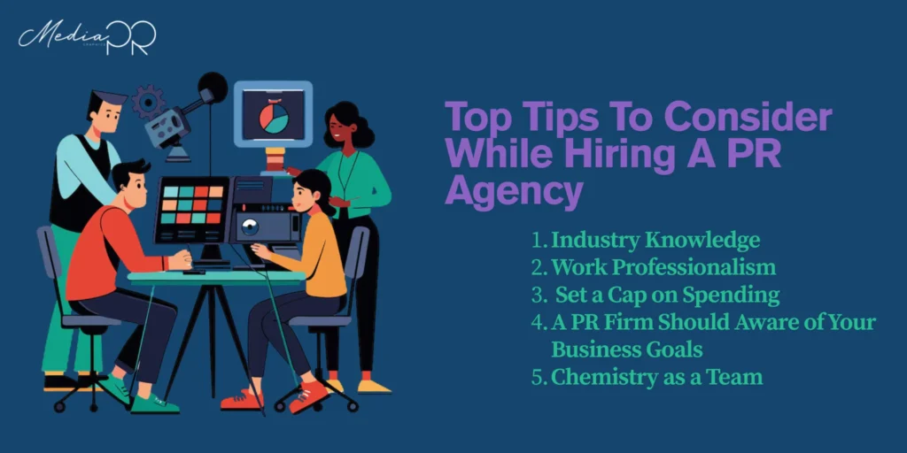 05 Tips To Consider While Hiring A PR Agency