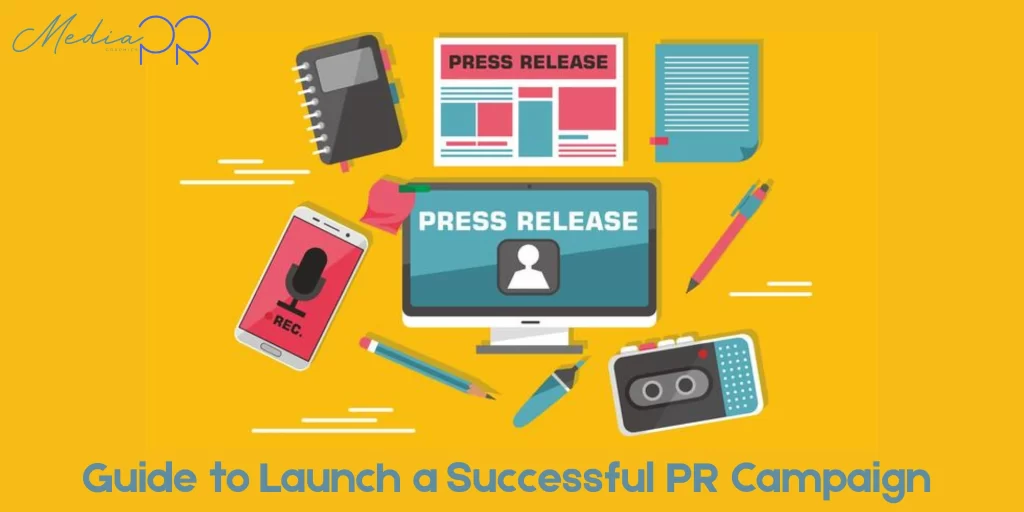 guide-to-launch-a-successful-pr-campaign