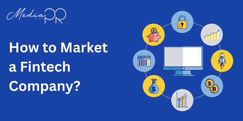 How to Market a Fintech Company