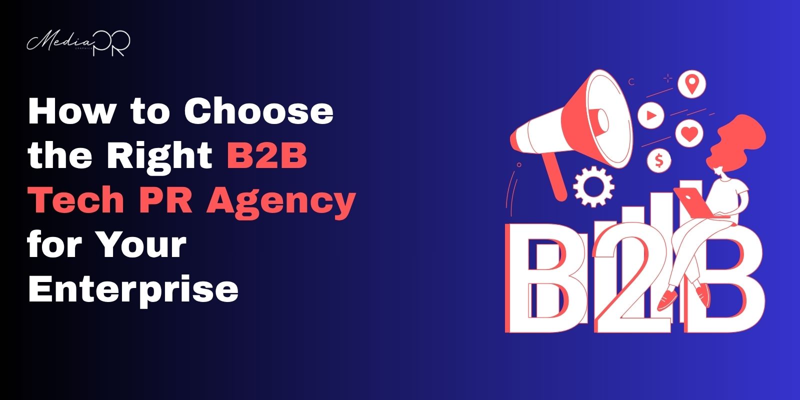 B2B Tech PR Agency