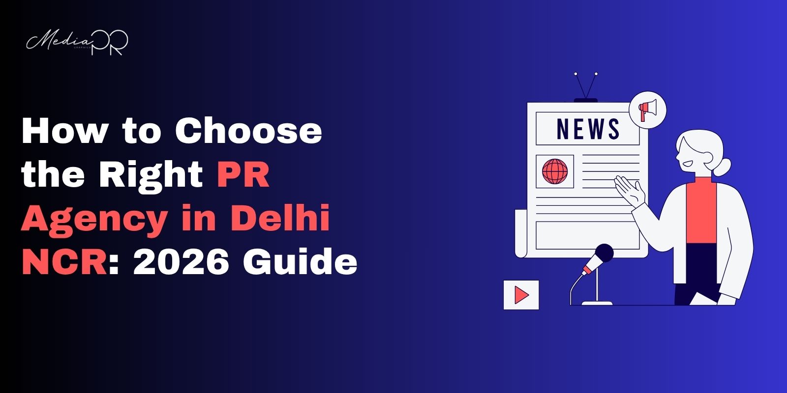 PR Agency in Delhi NCR