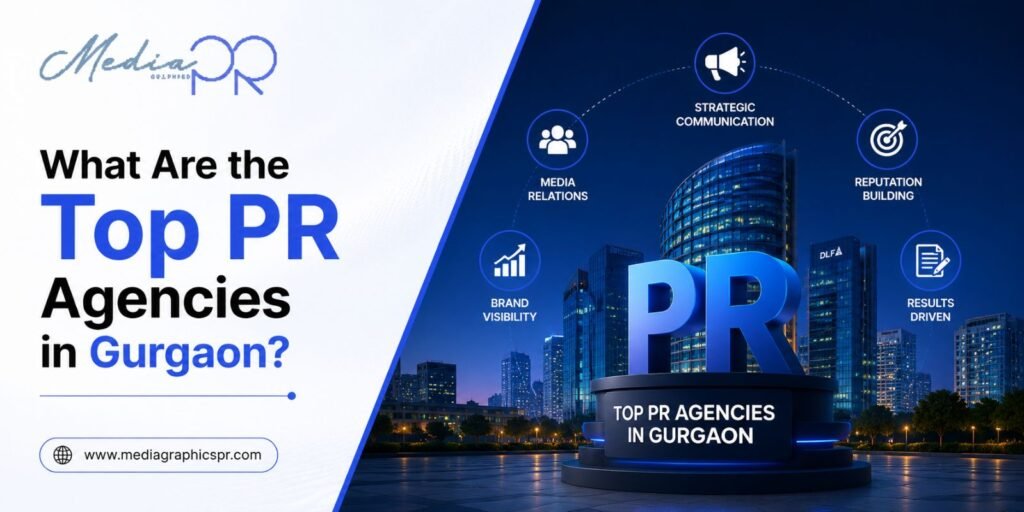 Top PR Agencies in Gurgaon