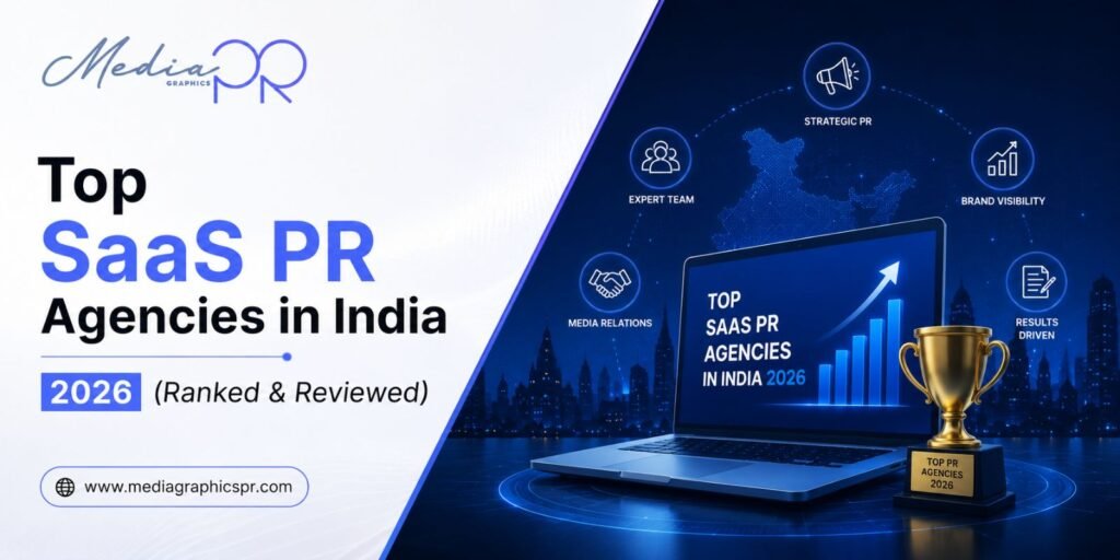Top 10 SaaS PR Agencies in India