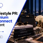 Luxury Lifestyle PR